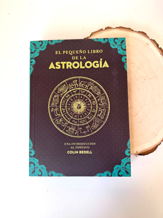 EL PEQUEÑO LIBRO DE LA ASTROLOGÍA